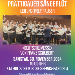 Konzert: "Prättigauer SängerLüt" singen die "Deutsche Messe"