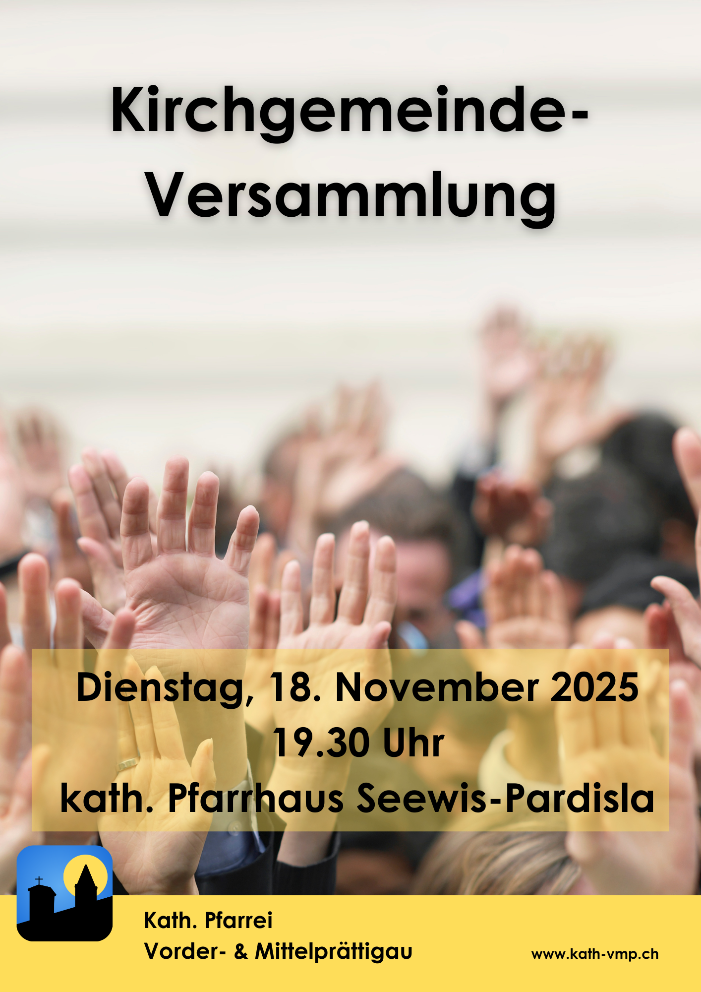 Ordentliche Kirchgemeindeversammlung Ordentliche Kirchgemeindeversammlung