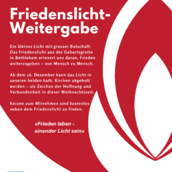 Friedenslicht aus Bethlehem – ein kleines Licht mit grosser Wirkung