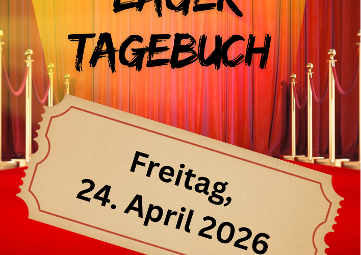Lagertagebuch, 24. April 2026