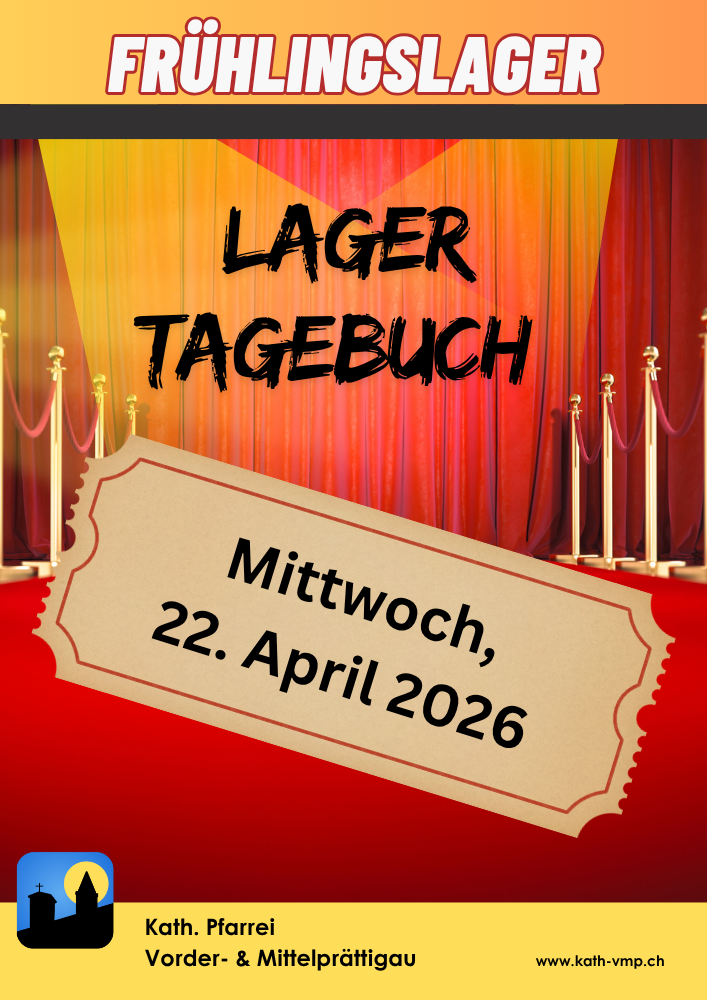Lagertagebuch, 22. April 2026